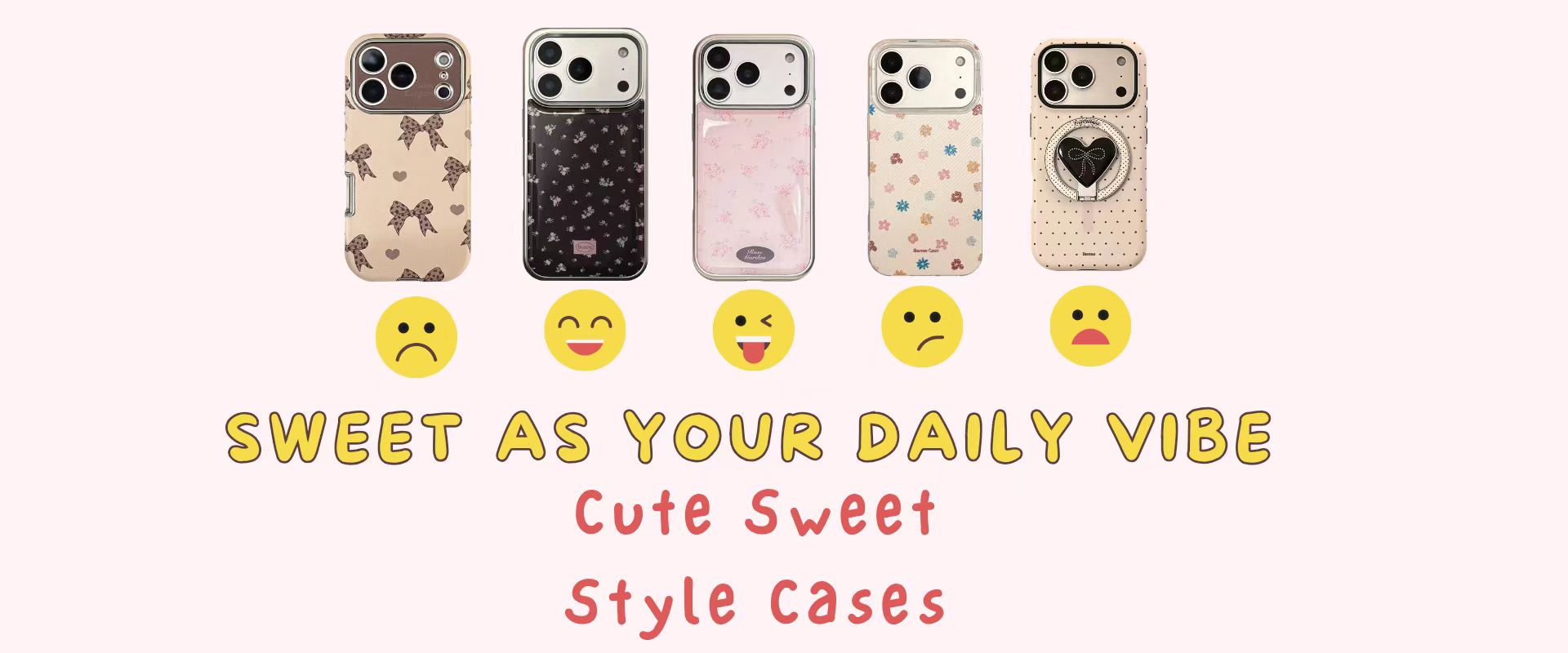 Cute sweet style phone cases with playful and adorable designs, perfect for adding a fun touch to your daily look